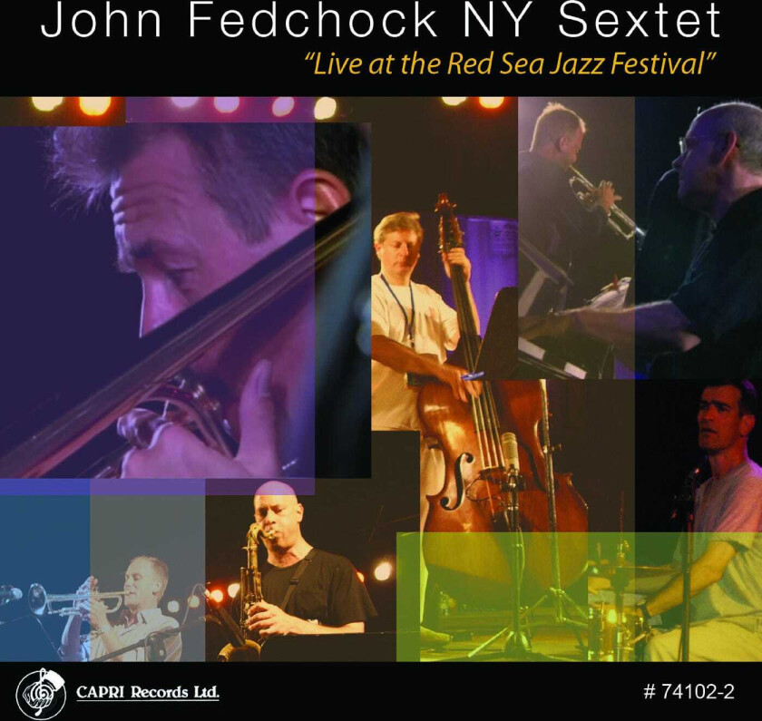 John Fedchock Live At The Red Sea Jazz Festival CD