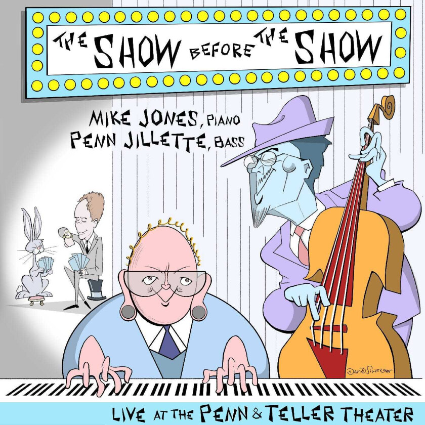 Mike Jones, Penn Jillette  The Show Before The Show  CD