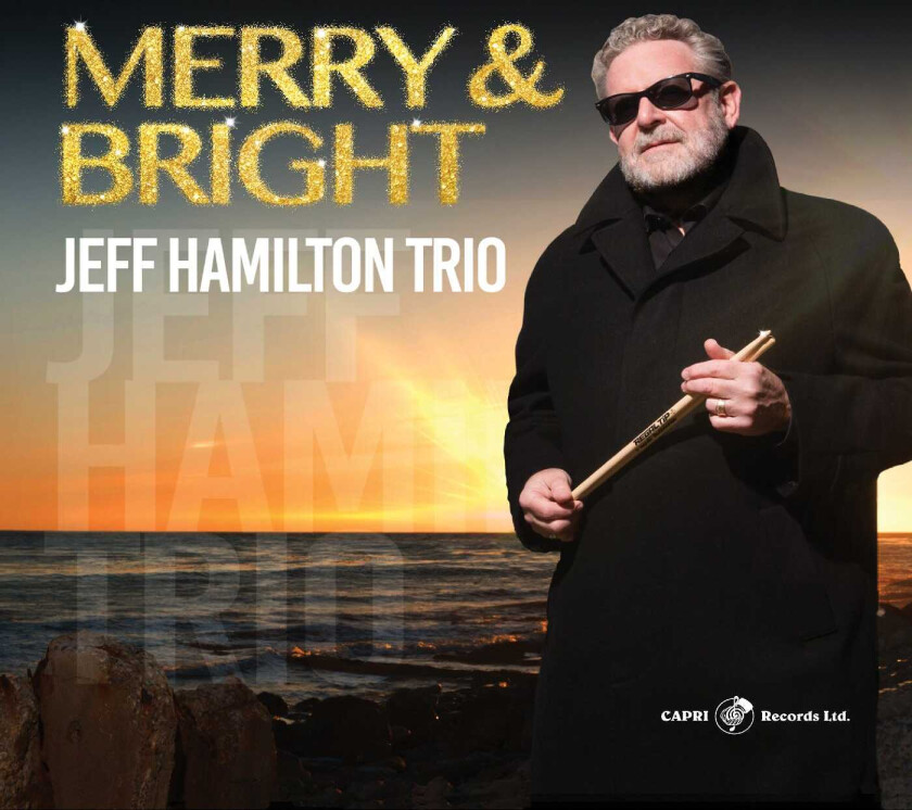 Jeff Hamilton  Merry & Bright  CD