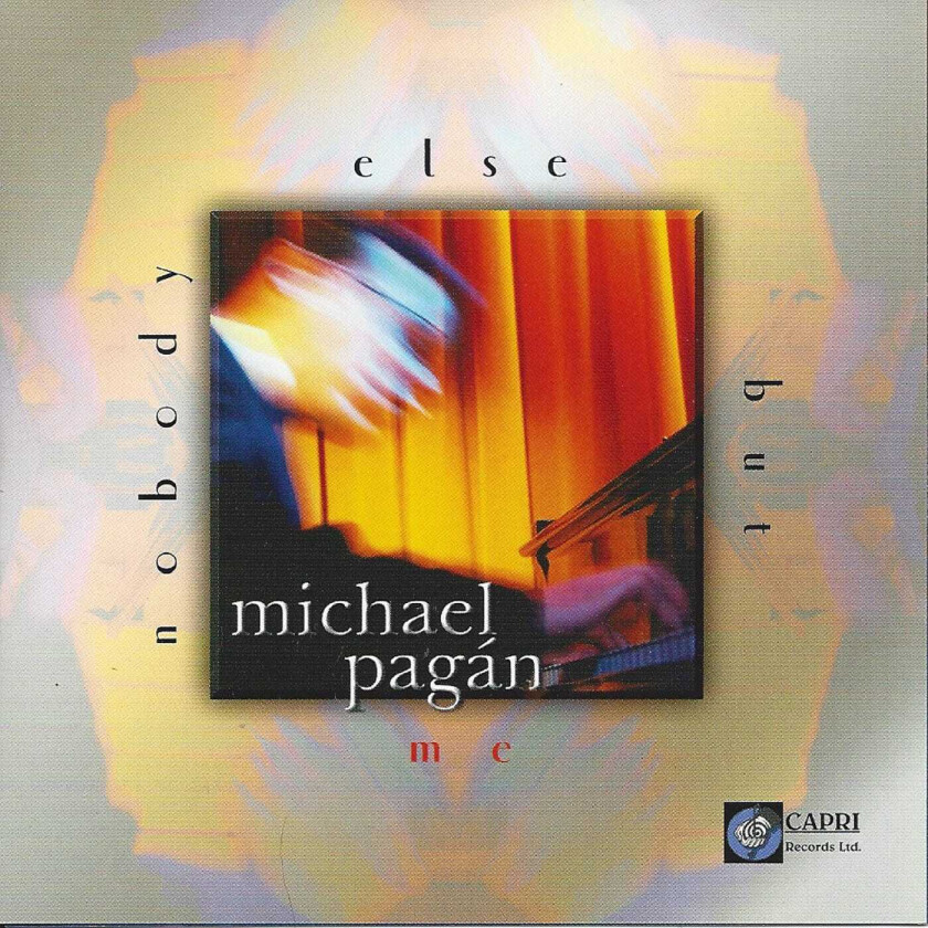 Michael Pagán  Nobody Else But Me  CD