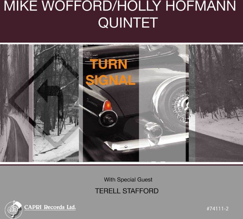 Mike Wofford, Holly Hofmann, Terell Stafford Turn Signal CD