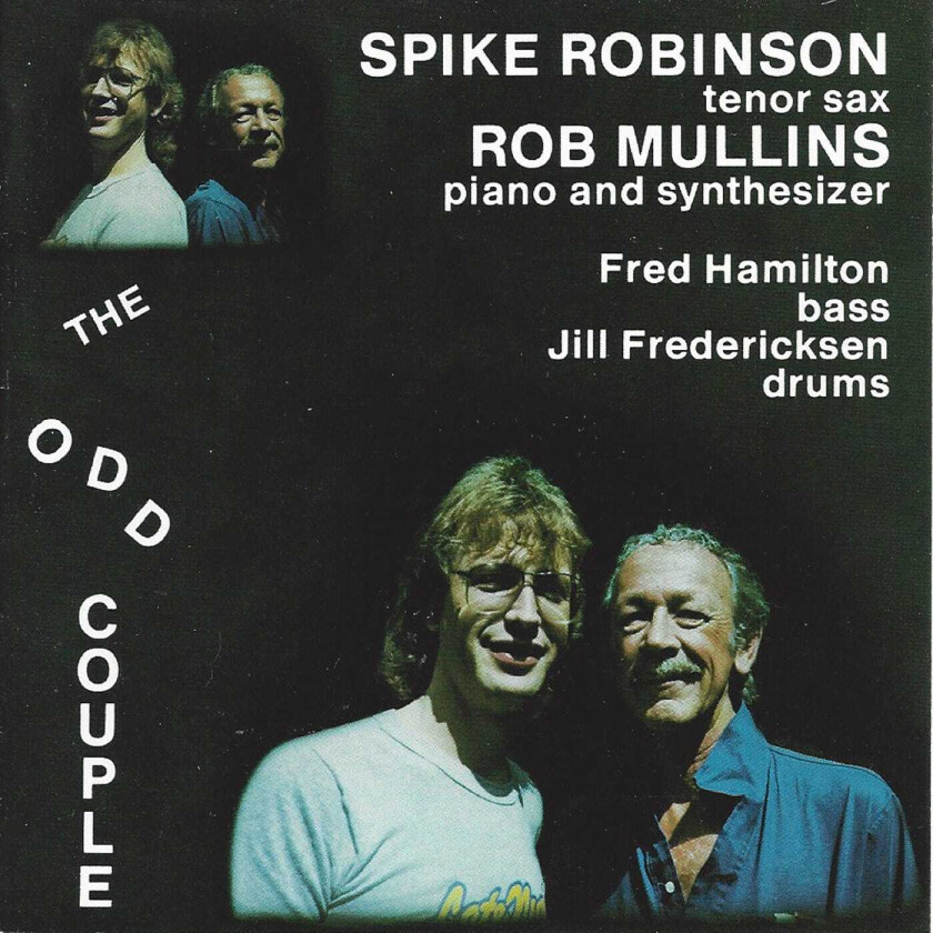 Spike Robinson, Rob Mullins The Odd Couple CD