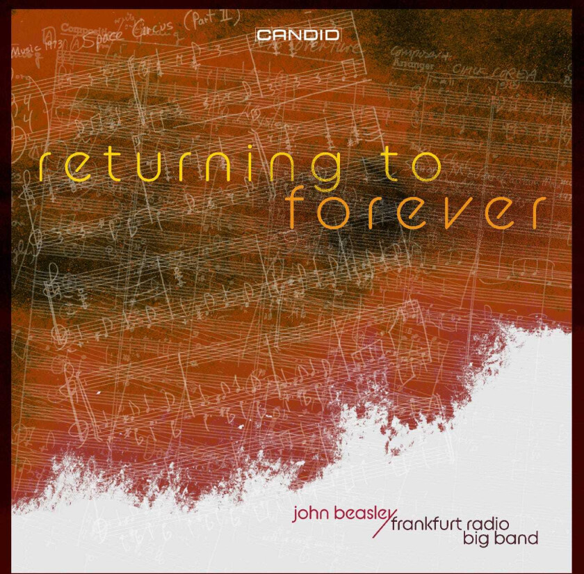 John Beasley, Frankfurt Radio Big Band Returning To Forever CD