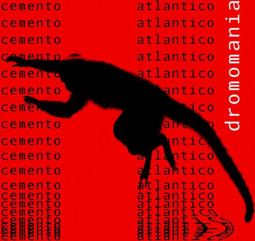 Cemento Atlantico Dromomania LP/Vinyl