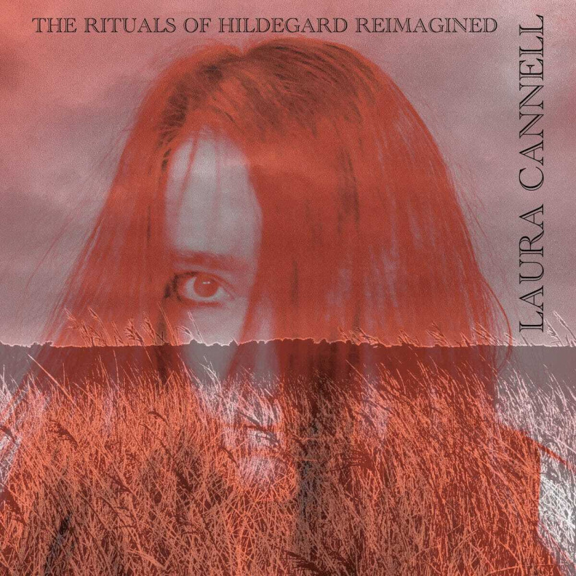 Laura Cannell  The Rituals Of Hildegard Reimagined  CD