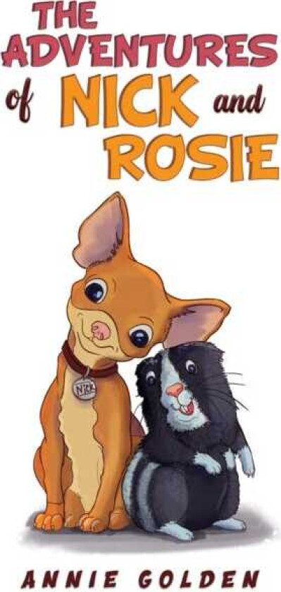 The Adventures of Nick and Rosie