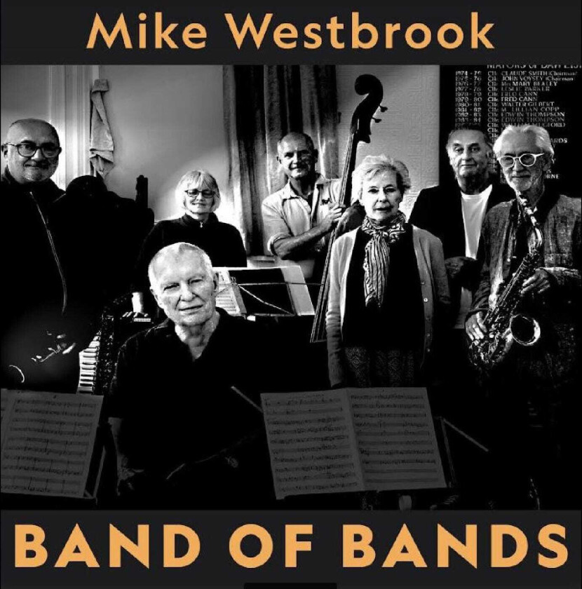 Mike Westbrook  Band of Bands  CD