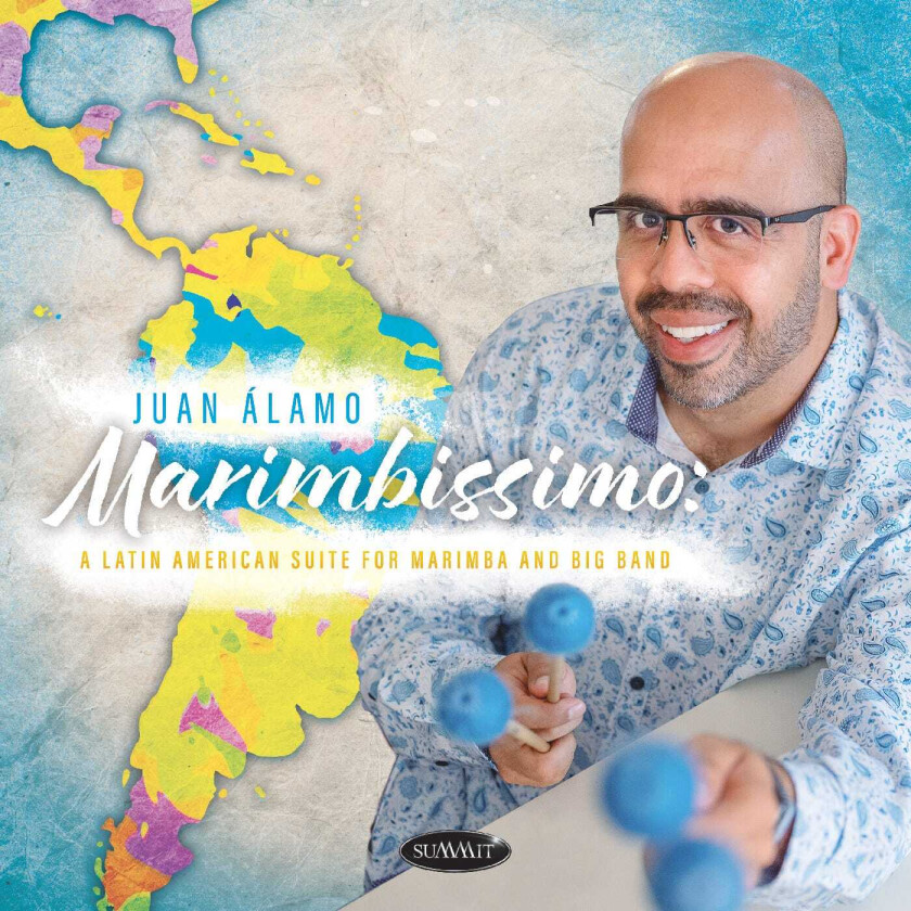 Juan Alamo Marimbissimo: A Latin American Suite For Marimba And Big Band CD