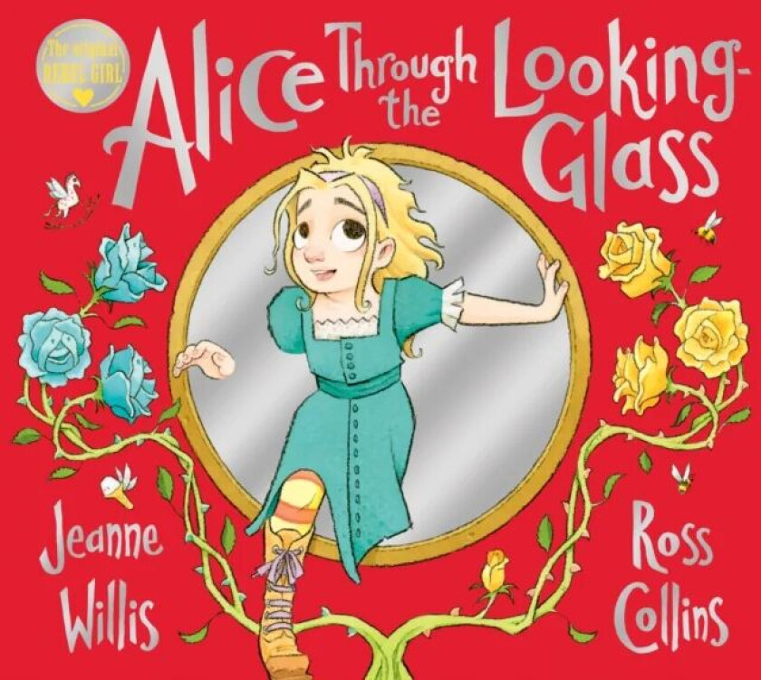 Alice Through the Looking-Glass av Jeanne Willis