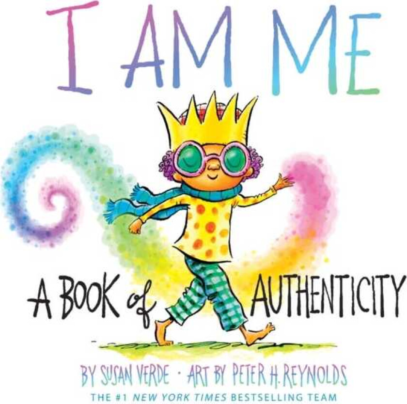 I Am Me  A Book of Authenticity (A Board Book)