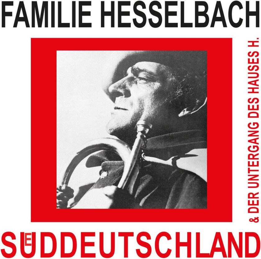 Familie Hesselbach Süddeutschland & Der Untergang des Hauses LP/Vinyl