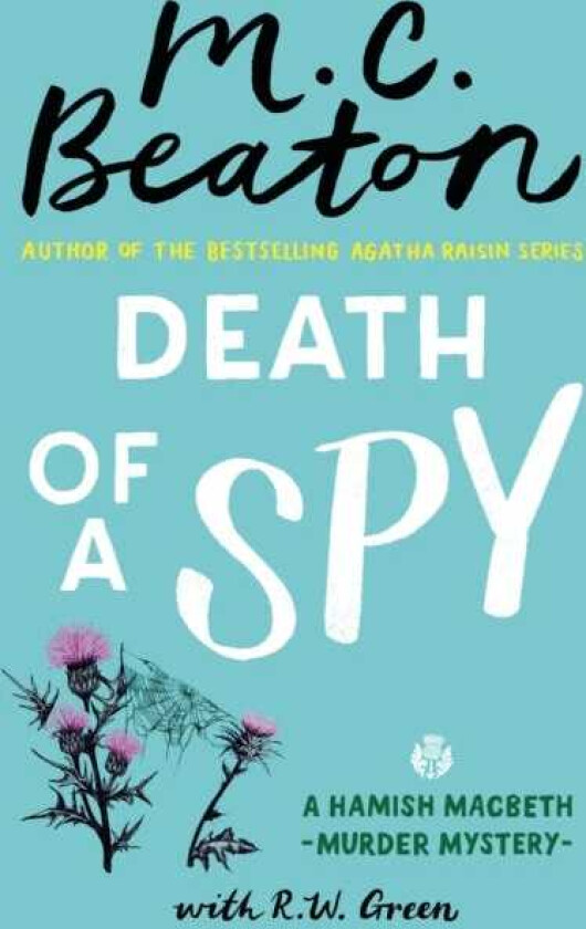 Death of a Spy A Hamish Macbeth Mystery