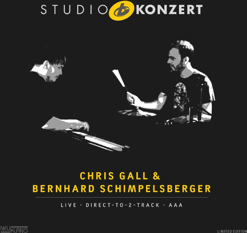 Chris Gall, Bernhard Schimpelsberger Studio Konzert LP/Vinyl