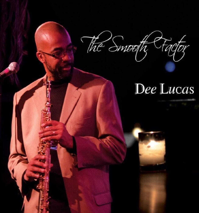 Dee Lucas The Smooth Factor CD