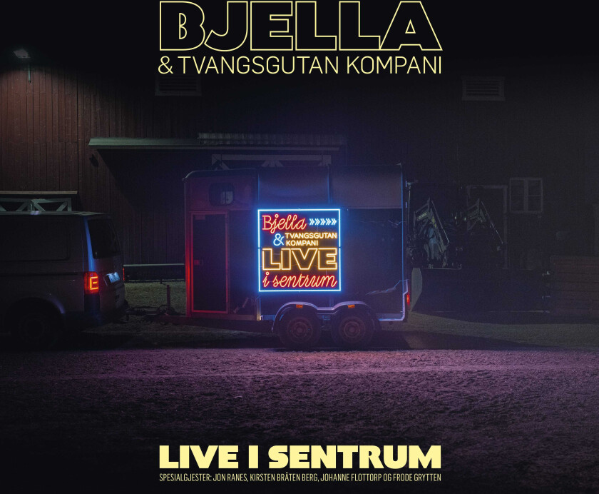 Stein Torleif Bjella, Tvangsgutan Kompani Live i Sentrum LP/Vinyl
