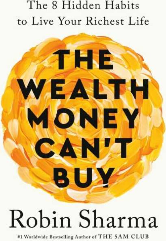 The Wealth Money Can't Buy (EXP)