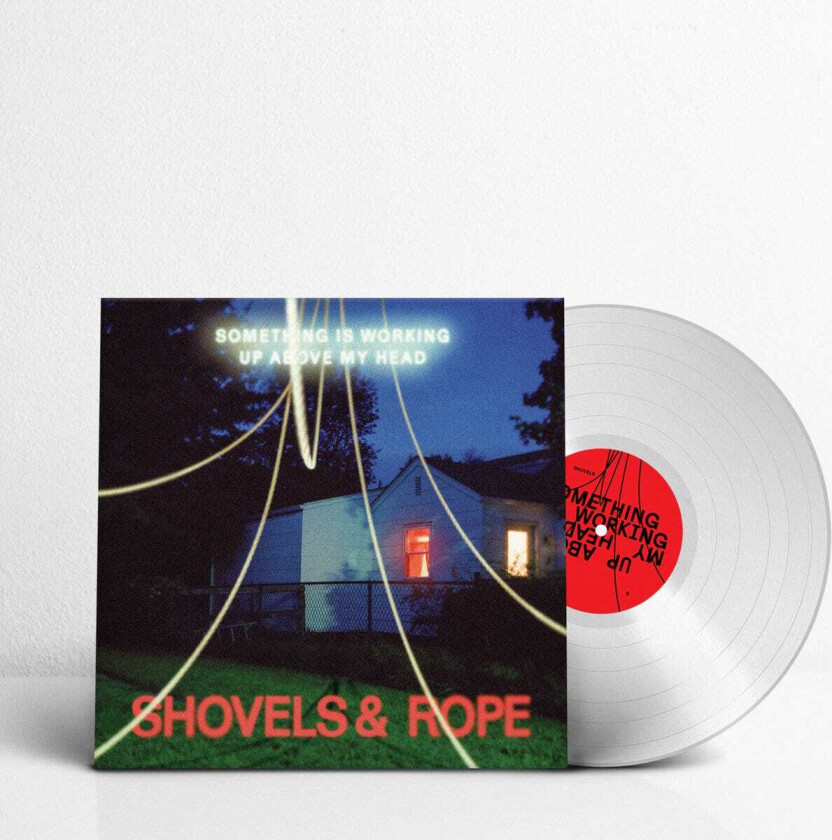 Shovels & Rope Something Is Working Up Above My Head LP/Vinyl