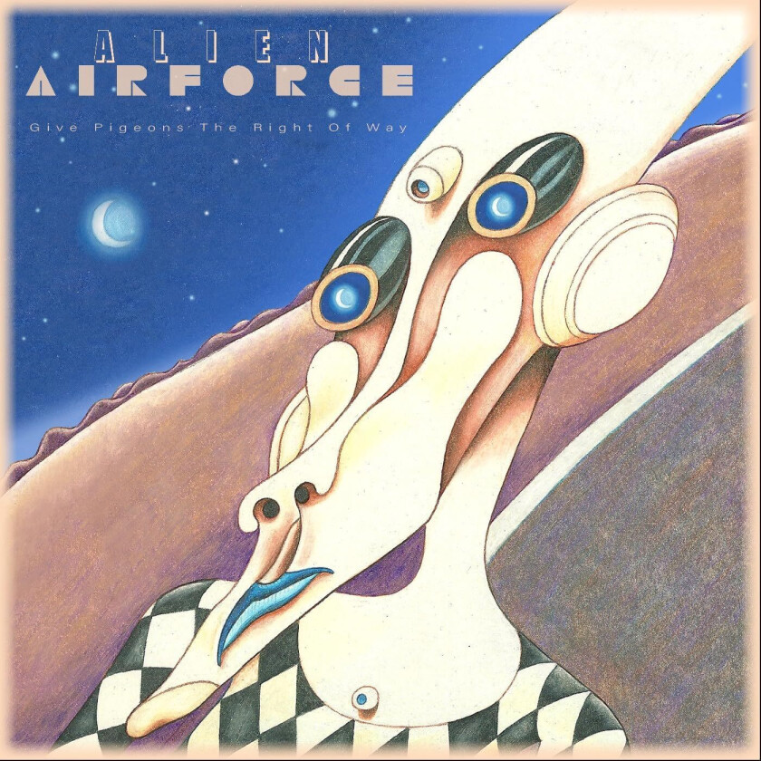 Alien Airforce Give Pigeons The Right Of Way LP/Vinyl