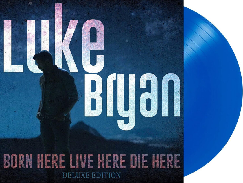 Luke Bryan Born Here Live Here Die Here LP/Vinyl