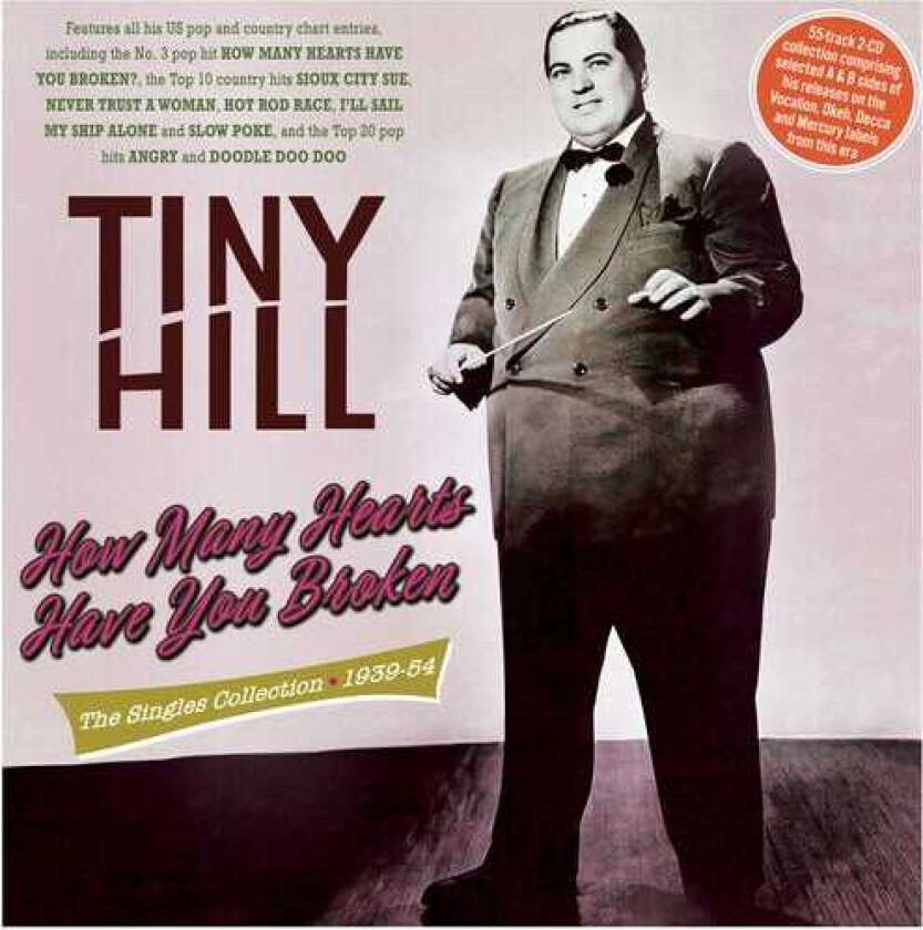 Tiny Hill How Many Hearts Have You Broken The Singles Collection 193954 CD