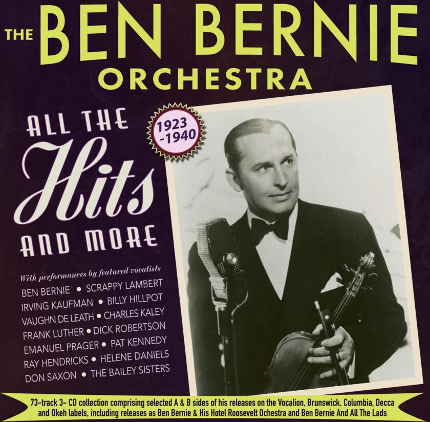 The Ben Bernie Orchestra All The Hits And More 19231940 CD