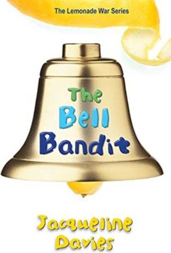 The Bell Bandit