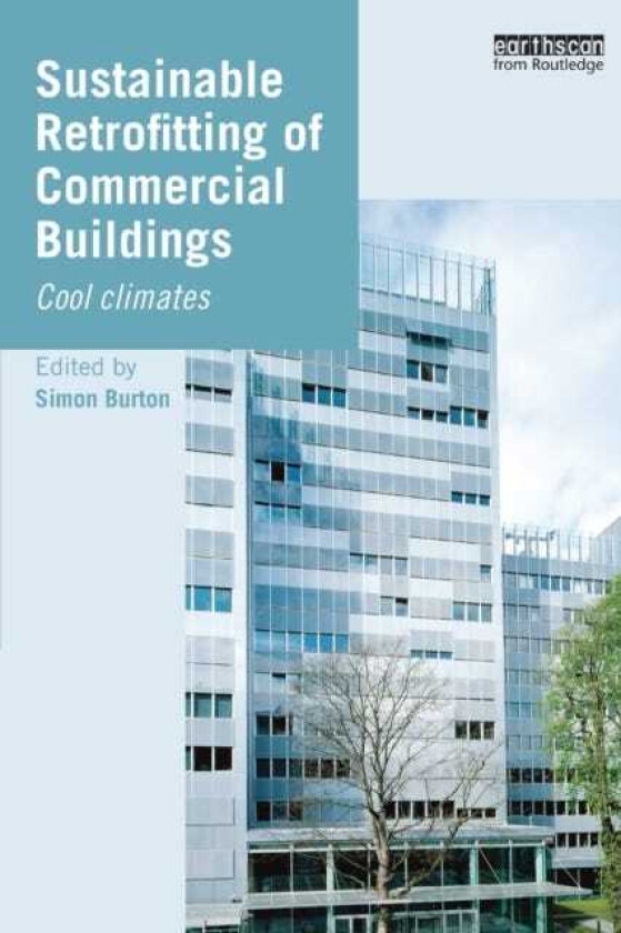 Sustainable Retrofitting of Commercial Buildings Cool Climates