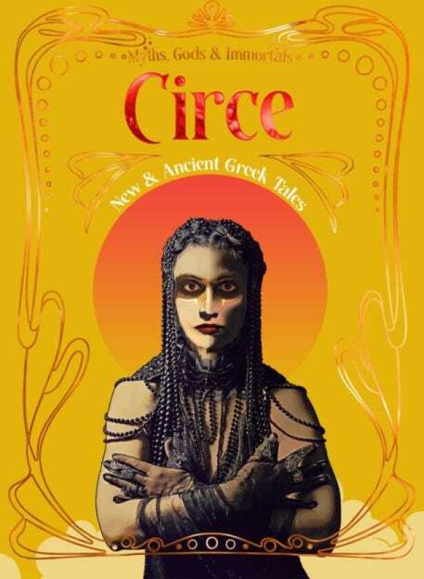 Circe New & Ancient Greek Tales