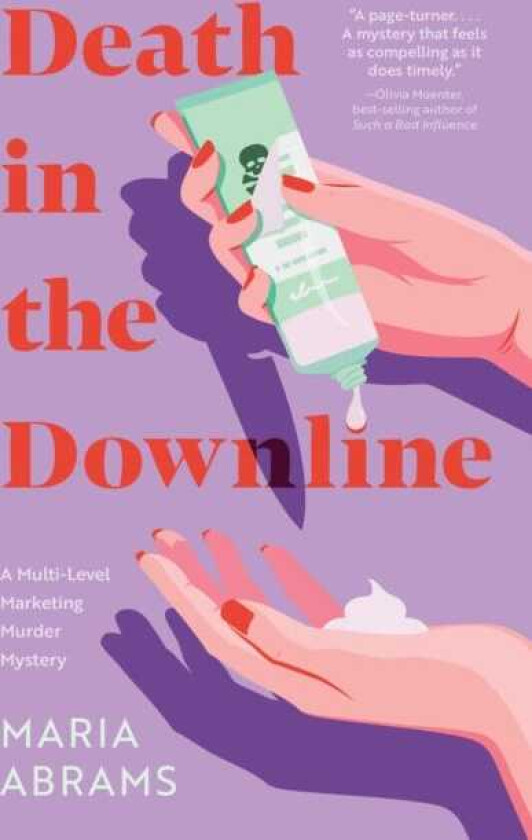 Death in the Downline A MultiLevel Marketing Murder Mystery