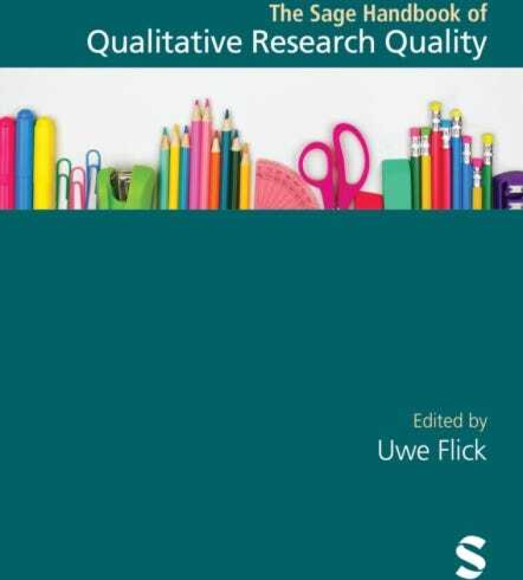 The Sage Handbook of Qualitative Research Quality