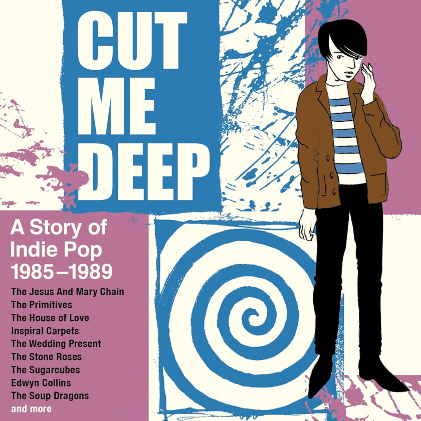 Diverse Indierock Cut Me Deep A Story Of Indie Pop 19851989 CD