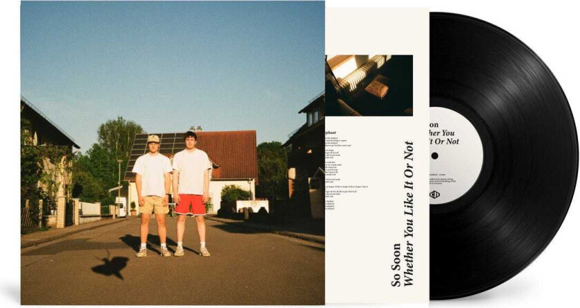 So Soon Whether You Like It Or Not LP/Vinyl