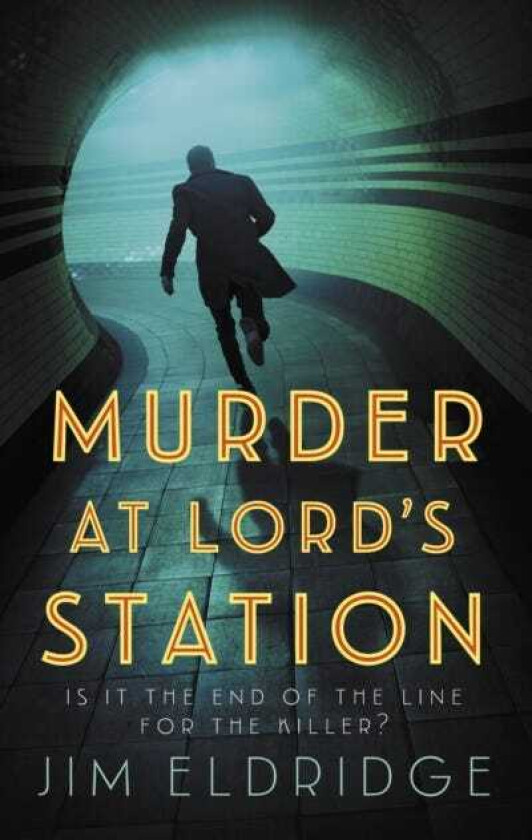 Murder at Lord’s Station The gripping wartime mystery series