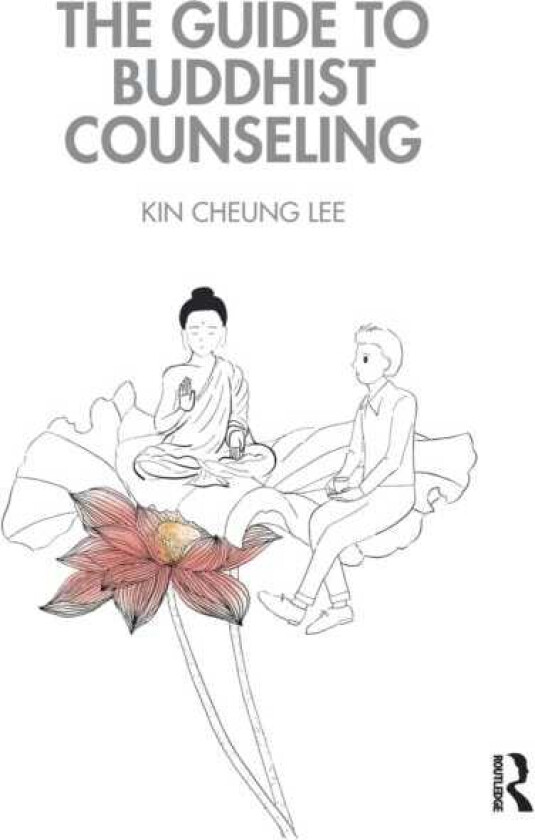 The Guide to Buddhist Counseling