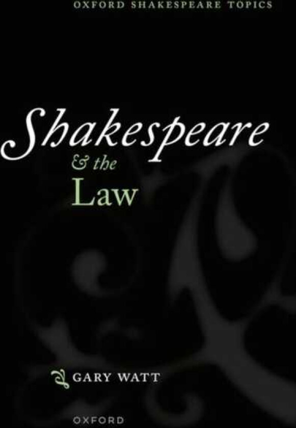 Shakespeare and the Law