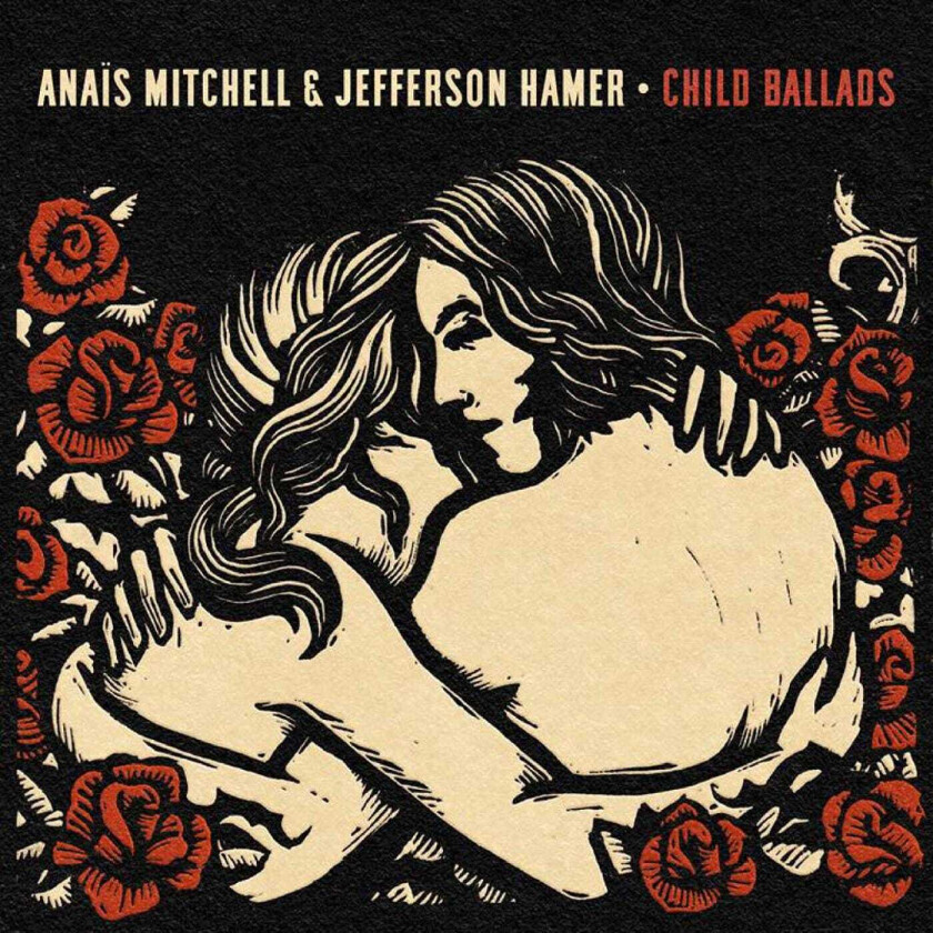 Anaïs Mitchell & Jefferson Hamer, Anaïs Mitchell Child Ballads CD