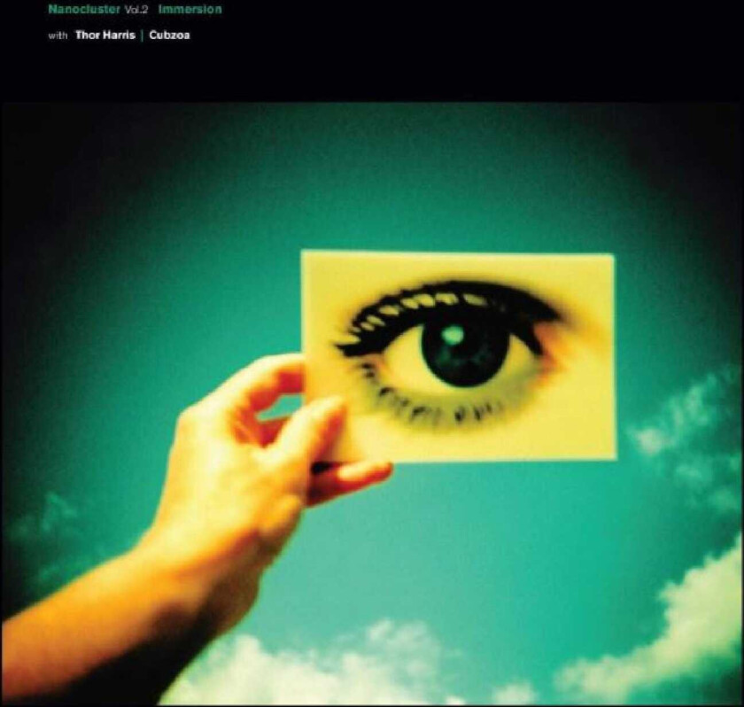 Immersion, Thor Harris, Cubzoa Nanocluster Vol.2 LP/Vinyl