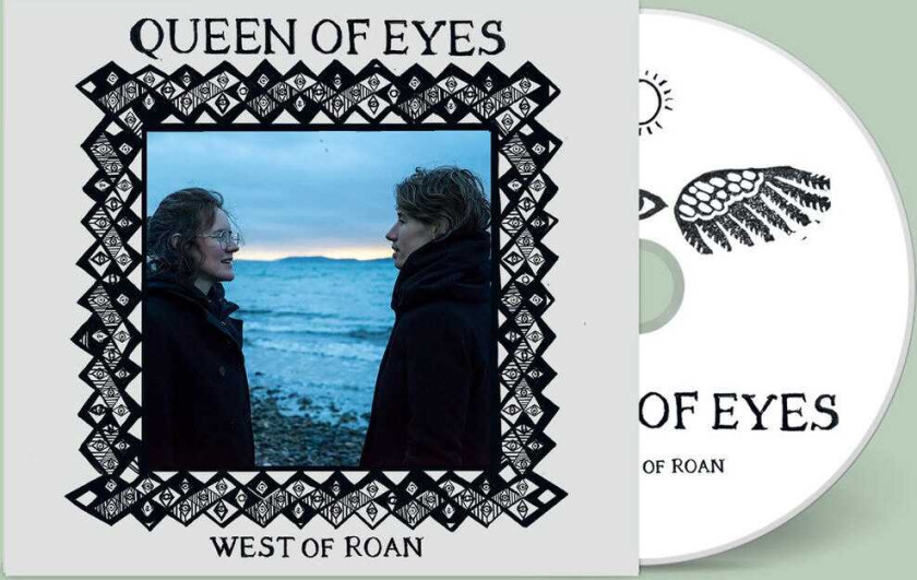 West Of Roan  Queen of Eyes  CD