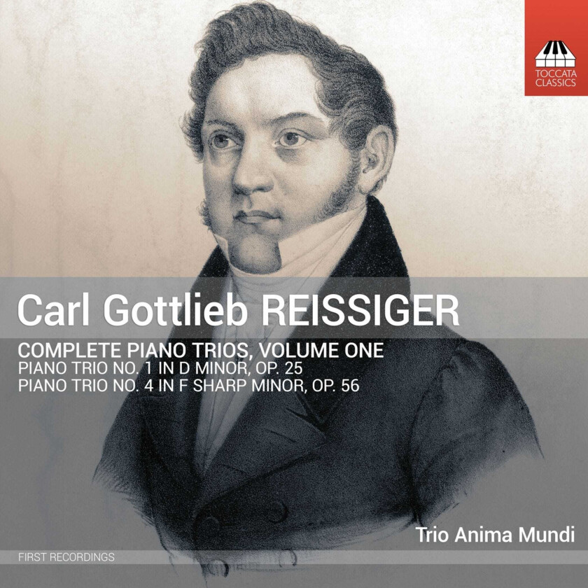 Trio Anima Mundi, Carl Gottlieb Reissiger  Reissiger: Complete Piano Trios, Vol. 1  CD