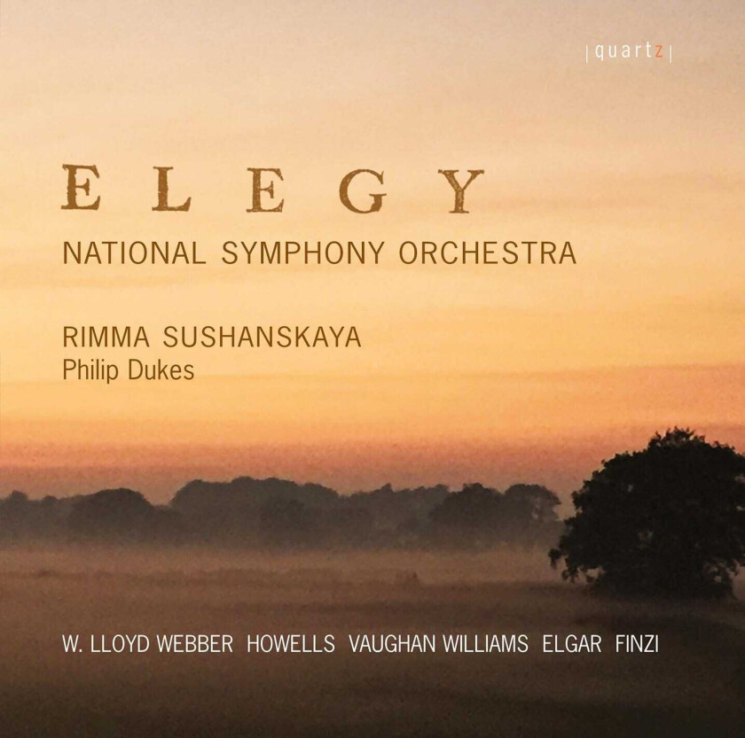 National Symphony Orchestra, Philip Dukes, Rimma Sushanskaya  Elgar, Finzi, Howells, Webber & Vaughan Williams: Elegy  CD