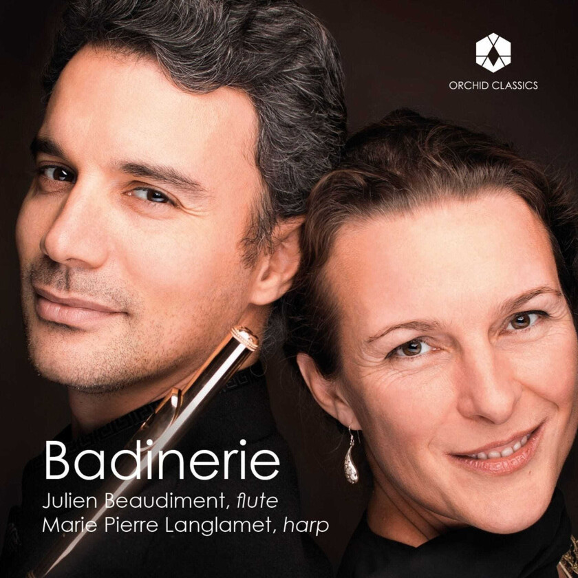 Julien Beaudiment, MariePierre Langlamet  Badinerie  CD