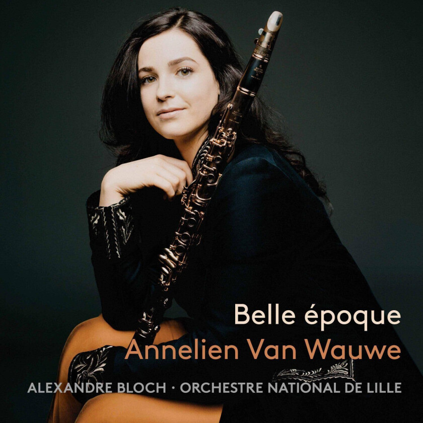 Annelien Van Wauwe, Alexandre Bloch  Belle Époque  CD