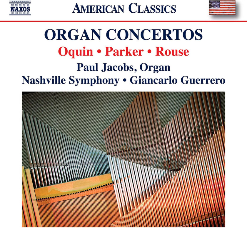 Paul Jacobs, Nashville Symphony Orchestra, Giancarlo Guerrero Oquin, Parker & Rouse: Organ Concertos CD