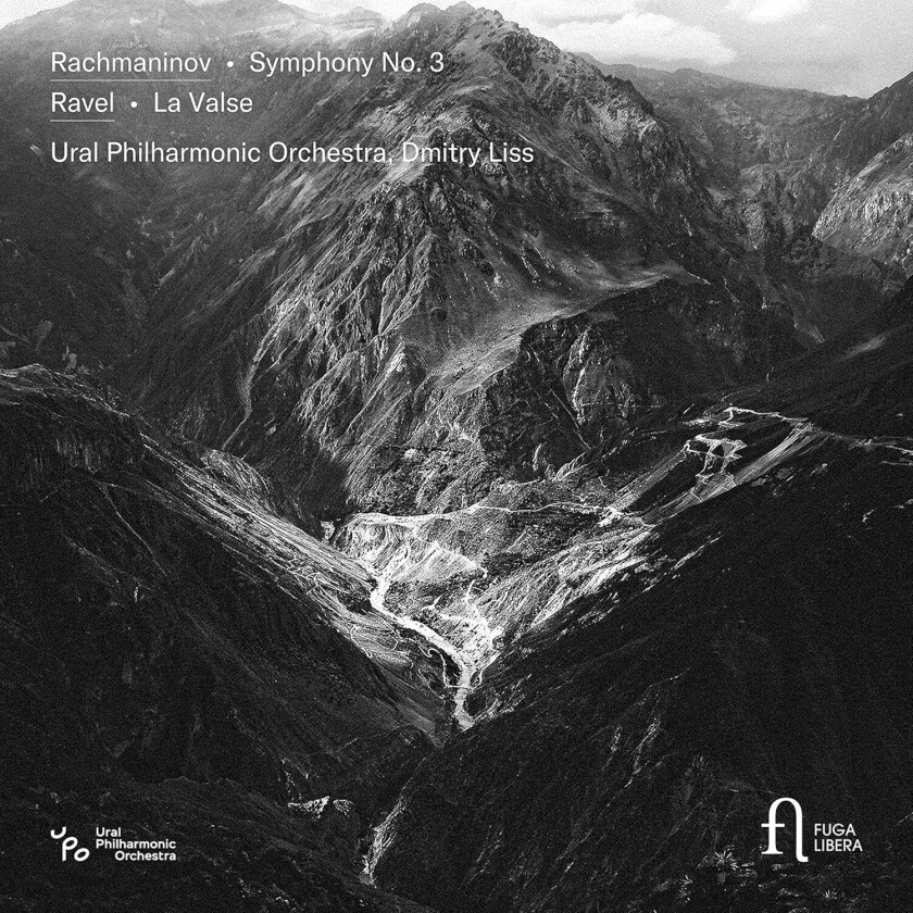 Ural Philharmonic Orchestra, Dmitry Liss  Rachmaninov: Symphony No. 3/ Ravel: La Valse  CD