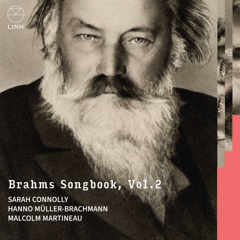 Sarah Connolly, Hanno MüllerBrachmann, Malcolm Martineau Brahms Songbook, Vol. 2 CD