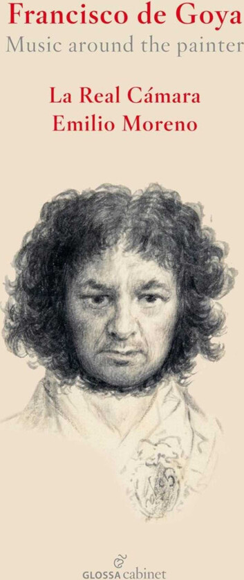 La Real Camara, Emilio Moreno Francesco de Goya Music around the Painter CD