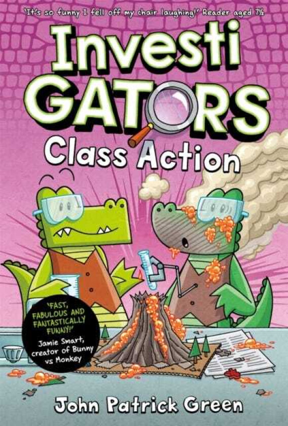 InvestiGators: Class Action A LaughOutLoud Comic Book Adventure!