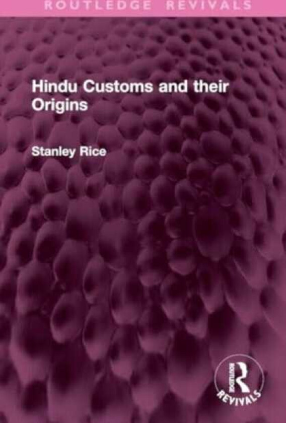 Hindu Customs and their Origins