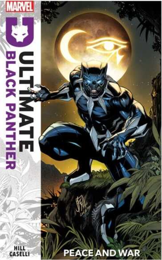 Ultimate Black Panther Vol.1: Peace and War