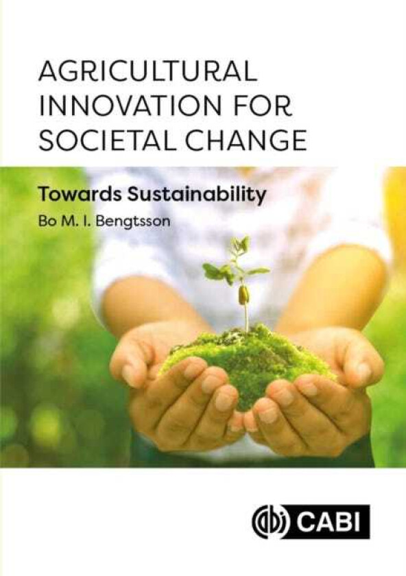 Agricultural Innovation for Societal Change Towards Sustainability